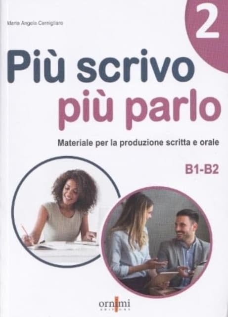 Piu scrivo piu parlo 2 (B1-B2)