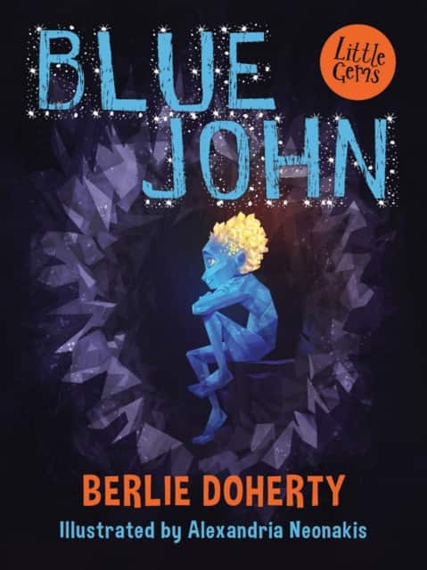 LITTLE GEMS_BLUE JOHN av Berlie Doherty