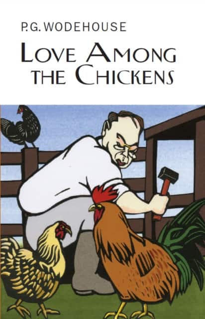 Love Among the Chickens av P.G. Wodehouse