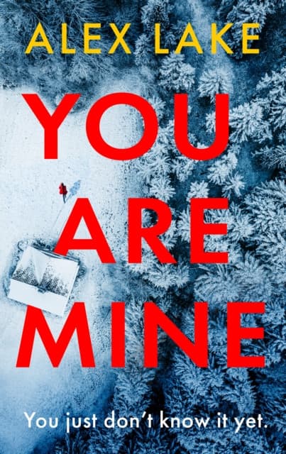 You Are Mine