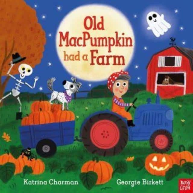 Old MacPumpkin Had a Farm av Katrina Charman