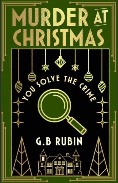 Murder at Christmas: You Solve the Crime av G. B. Rubin