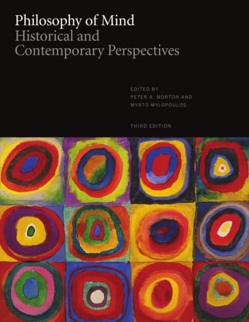 Philosophy of Mind: Historical and Contemporary Perspectives - Third Edition av Peter A. Morton