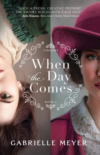 When the Day Comes av Gabrielle Meyer