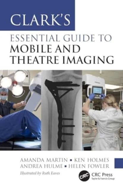 Clarks Essential Guide to Mobile and Theatre Imaging