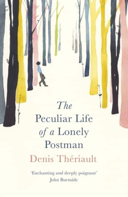 The Peculiar Life of a Lonely Postman av Denis Thériault