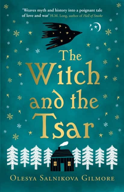 The Witch and the Tsar av Olesya Salnikova Gilmore