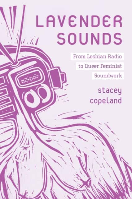Lavender Sounds av Dr. Stacey Copeland