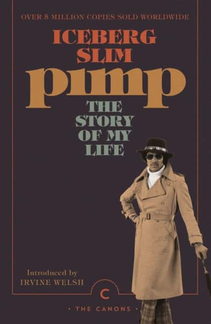Pimp: The Story Of My Life av Iceberg Slim