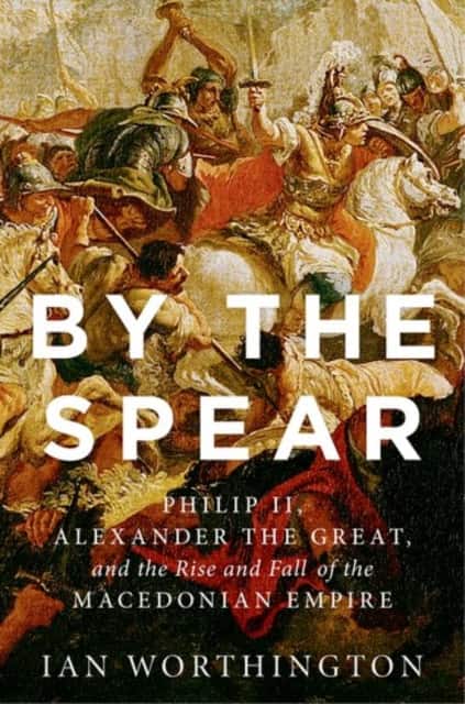 By the Spear av Ian Worthington
