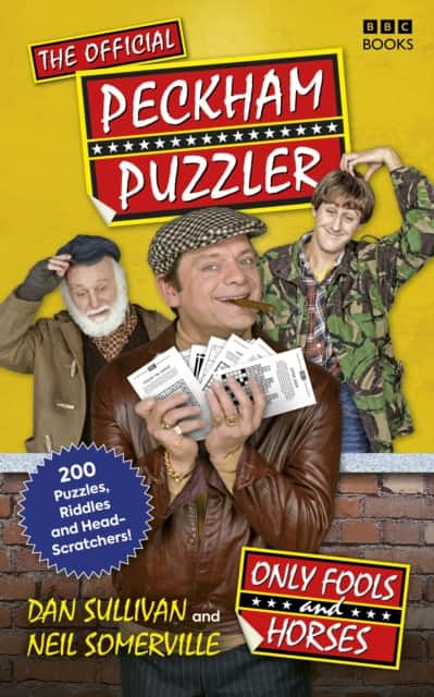 Only Fools and Horses: The Peckham Puzzler av Dan Sullivan