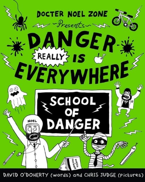 Danger REALLY is Everywhere