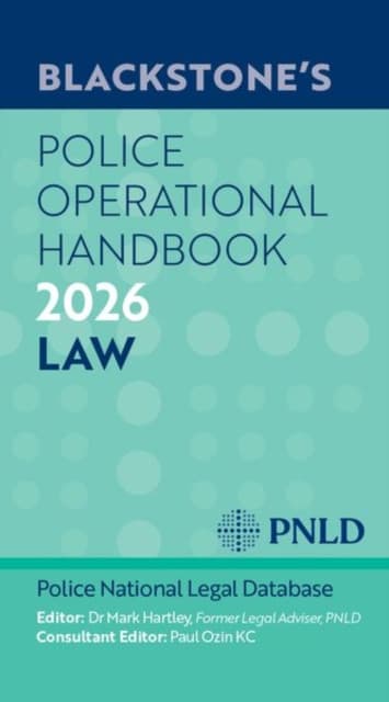 Blackstone's Police Operational Handbook 2026