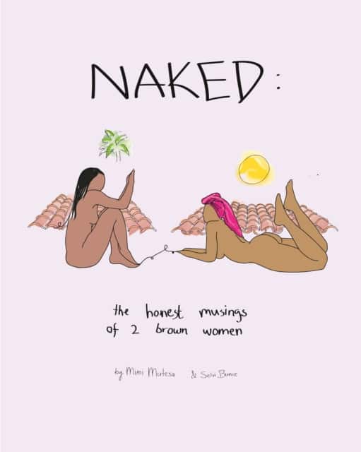 NAKED: The Honest Musings of 2 Brown Women av Mimi Mutesa