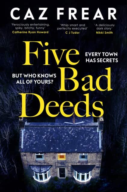 Five Bad Deeds av Caz Frear