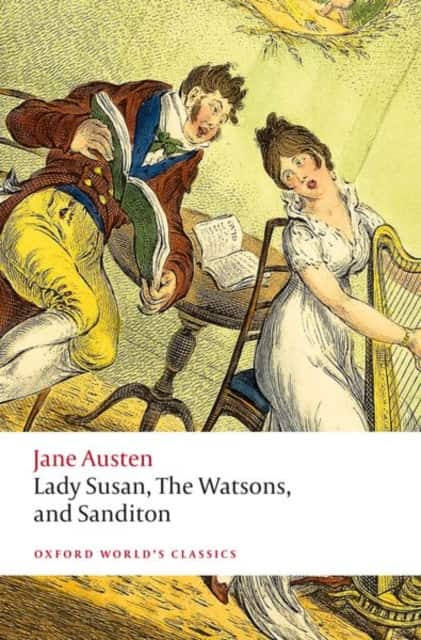Lady Susan, The Watsons, and Sanditon av Jane Austen