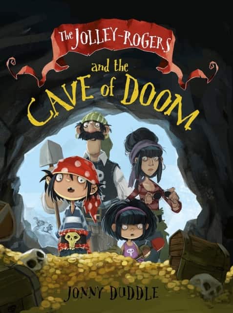 The Jolley-Rogers and the Cave of Doom av Jonny Duddle