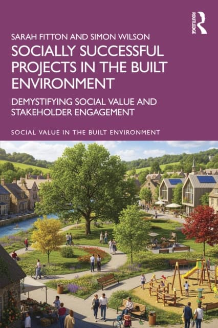 Socially Successful Projects in the built environment