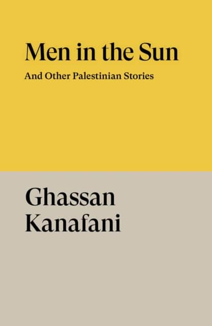 Men in the Sun av Ghassan Kanafani