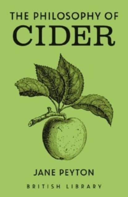 The Philosophy of Cider av Jane Peyton