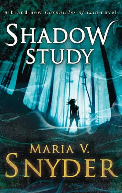 SHADOW STUDY_CHRONICLES OF4 PB av Maria V. Snyder