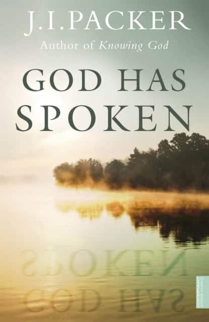 God Has Spoken av J.I. Packer