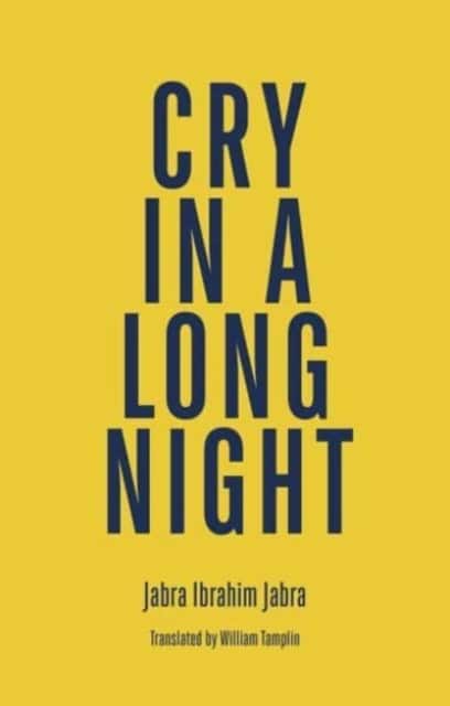 Cry in a Long Night av Jabra Ibrahim Jabra