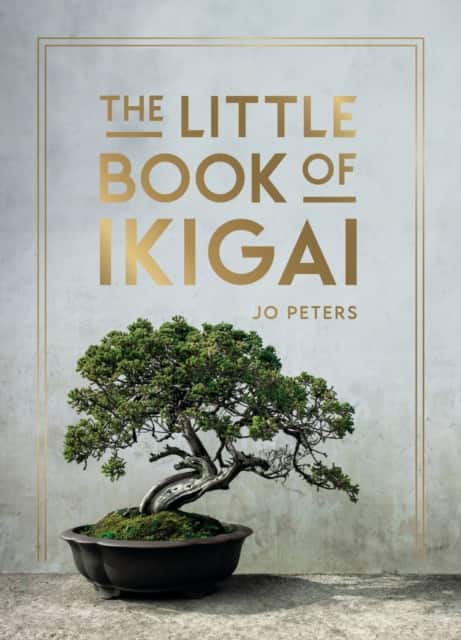 The Little Book of Ikigai av Jo Peters