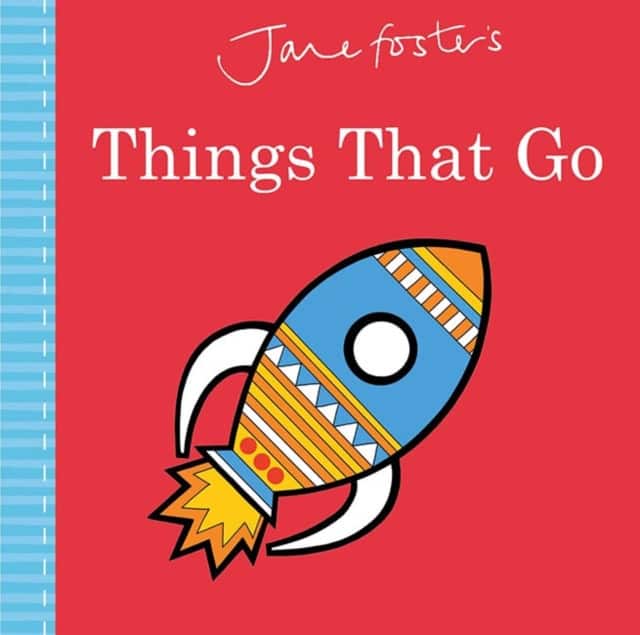 Jane Foster's Things That Go av Jane Foster