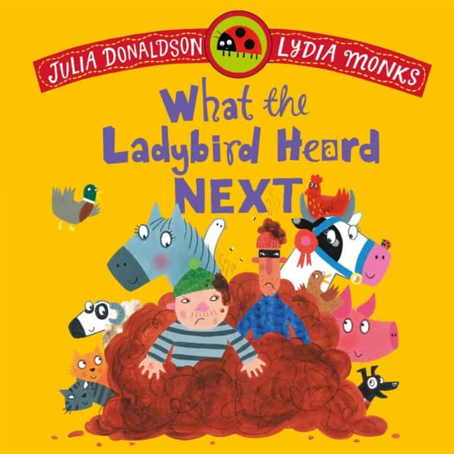 What the Ladybird Heard Next av Julia Donaldson