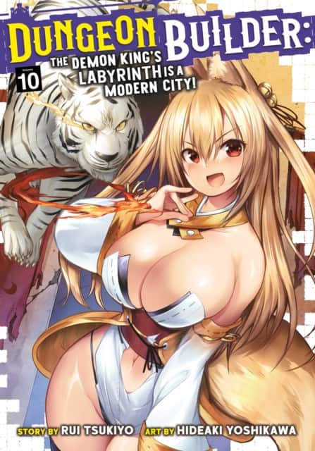 Dungeon Builder: The Demon King's Labyrinth is a Modern City! (Manga) Vol. 10 av Rui Tsukiyo