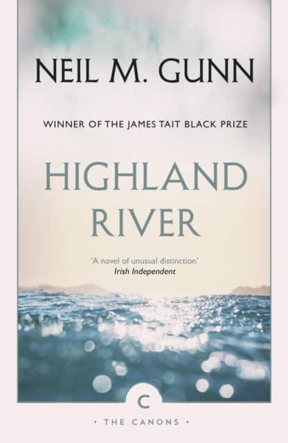 Highland River av Neil M. Gunn