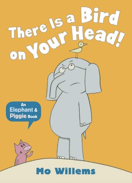 There Is a Bird on Your Head! av Mo Willems