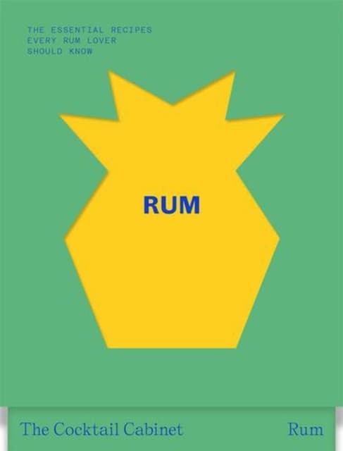 The Cocktail Cabinet: Rum