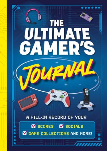 The Ultimate Gamer's Journal av Welbeck Children's Books