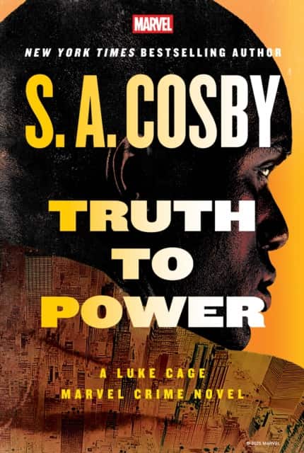 Truth to Power: A Luke Cage Marvel Crime Novel av S. A. Cosby
