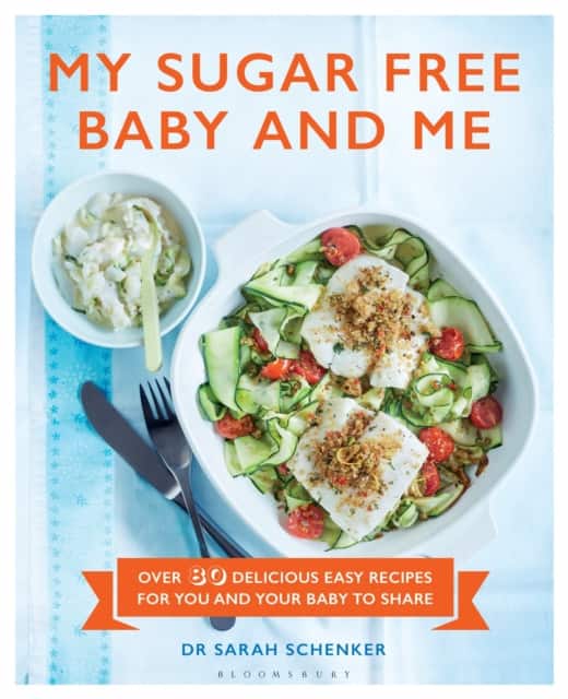 My Sugar Free Baby and Me av Dr Sarah Schenker