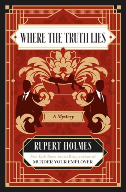 Where the Truth Lies av Rupert Holmes