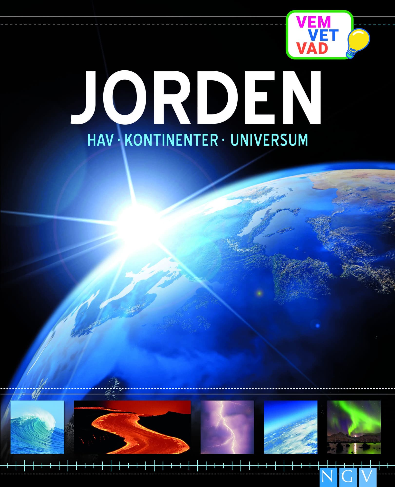 Jorden : hav, kontinenter, unuversum