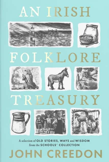 An Irish Folklore Treasury av John Creedon