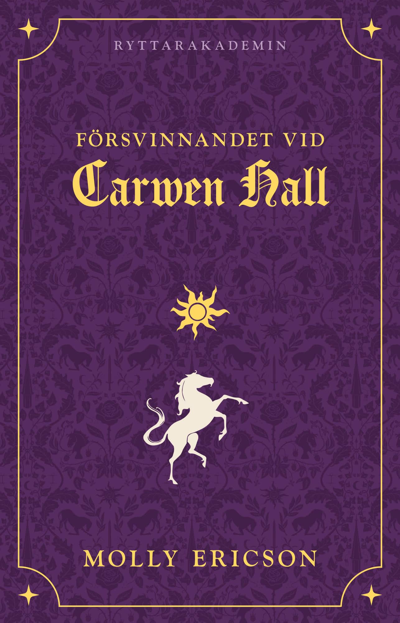 Försvinnandet vid Carwen Hall av Molly Ericson
