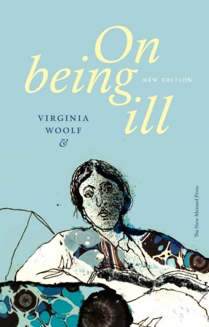 On Being Ill (New Edition) av Virginia Woolf