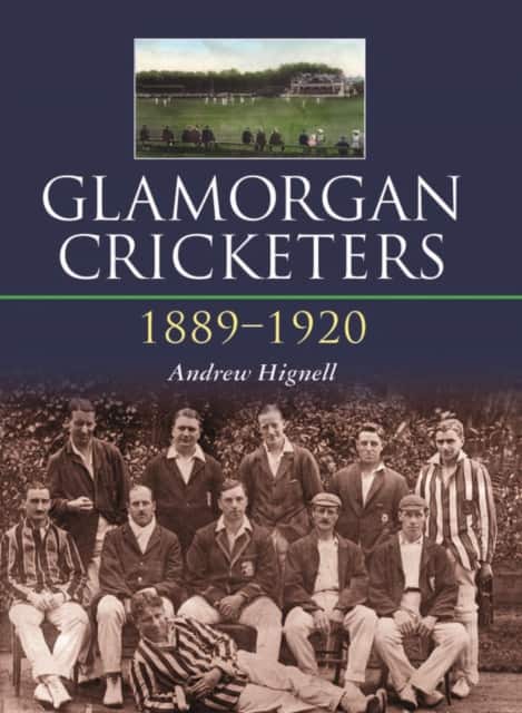 Glamorgan Cricketers 1889-1920 av Andrew Hignell
