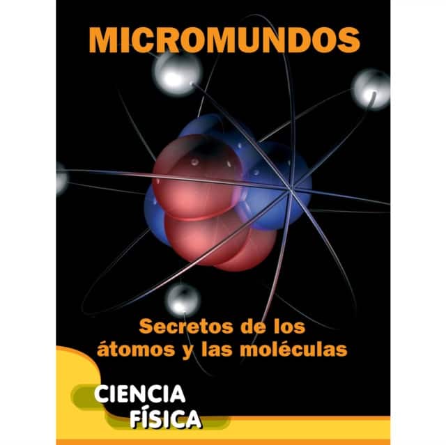 Micromundos: Secretos de los átomos y las moléculas av Anna Claybourne