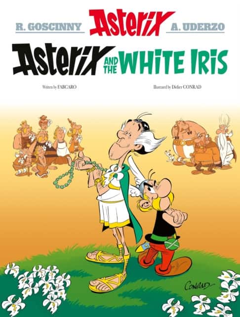 Asterix: Asterix and the White Iris av Fabcaro