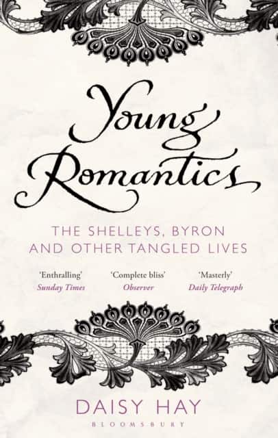 Young Romantics av Daisy Hay