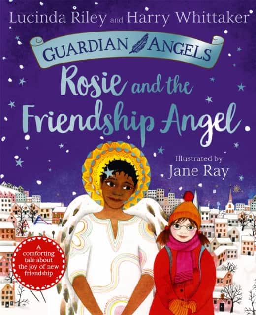 Rosie and the Friendship Angel av Lucinda Riley