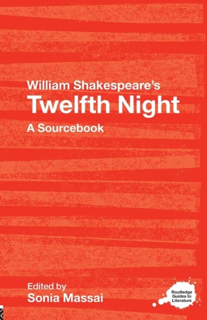 William Shakespeare's the Twelfth Night