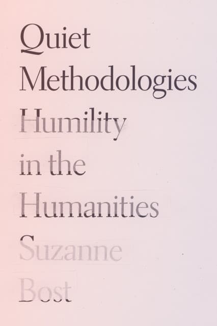 Quiet Methodologies