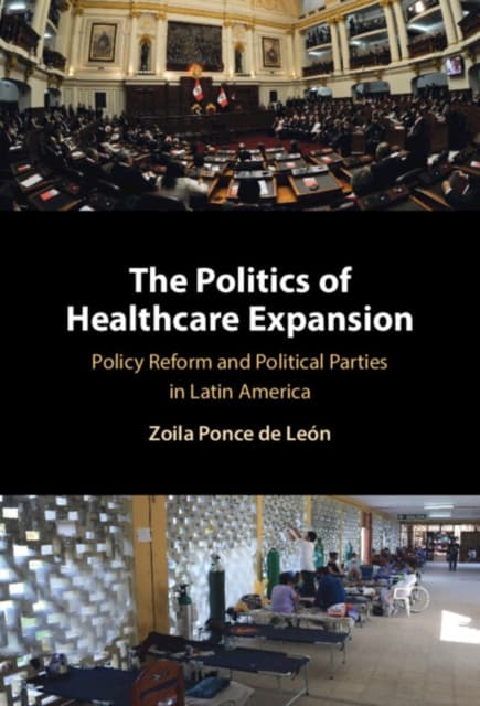 The Politics of Healthcare Expansion